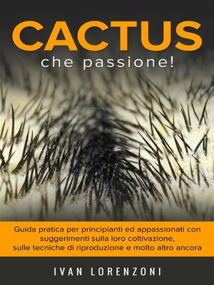 cover image of Cactus che Passione